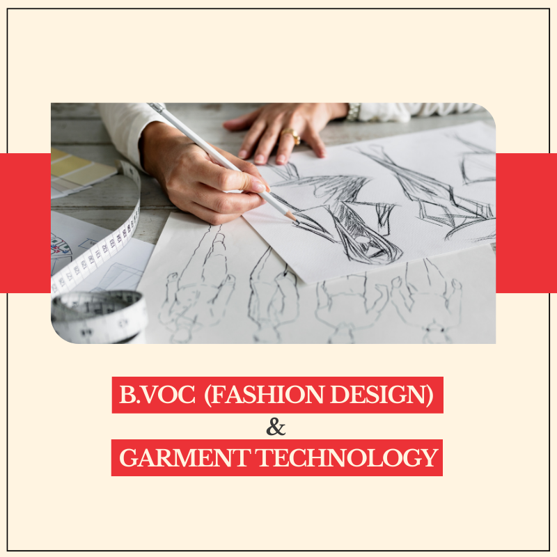 B.VOC FASHION DESIGN AND GARMENTS